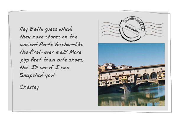 They have stores on the ancient Ponte Vecchio - like the first-ever mall!
